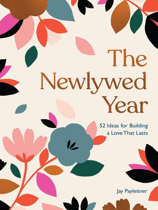 Title details for The Newlywed Year by Jay Payleitner - Available